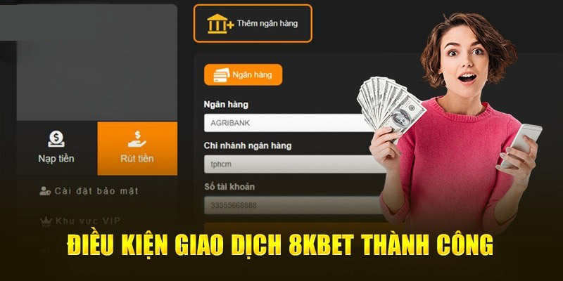 Điều kiện rút thưởng 8kbet