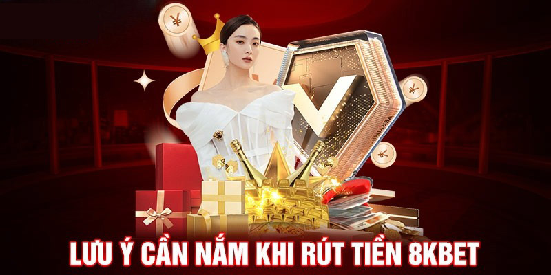 Về rút tiền 8kbet