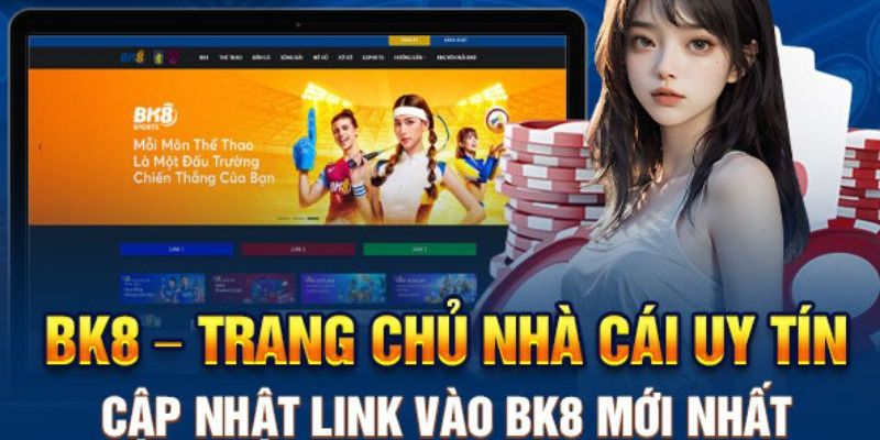 Một số nét chính về nhà cái BK8